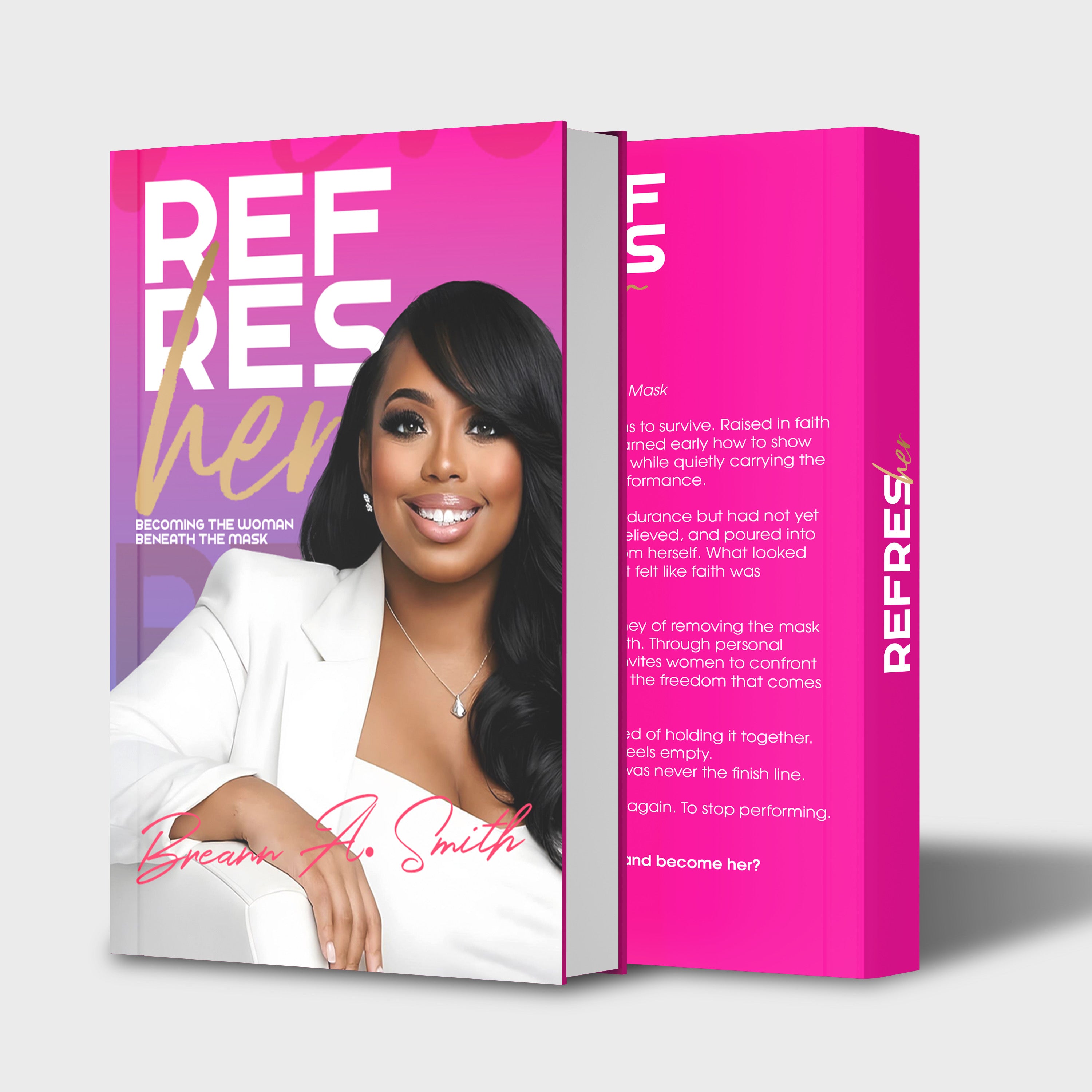 SIGNED COPY - RefresHER: Unmask Before Its Too Late
